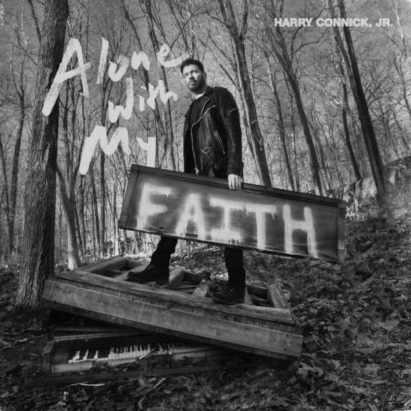 CONNICK HARRY JR. - ALONE WITH MY FAITH, CD