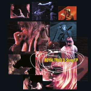 ROYAL TRUX - 3 SONG EP, Vinyl
