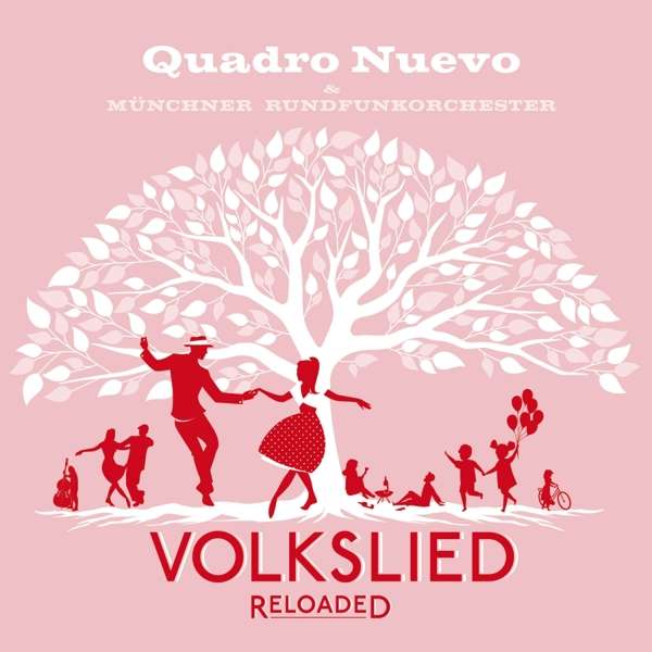 Quadro Nuevo - Volkslied Reloaded, Vinyl