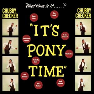 CHECKER, CHUBBY - IT\'S PONY TIME, Vinyl