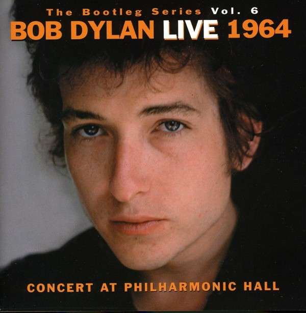 Bob Dylan, BOOTLEG SERIES 6: LIVE 1964 - CONCERT AT PHILHARMONIC HALL, CD