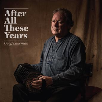 LAKEMAN, GEOFF - AFTER ALL THESE YEARS, CD