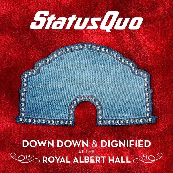 Status Quo, DOWN DOWN & DIGNIFIED, CD