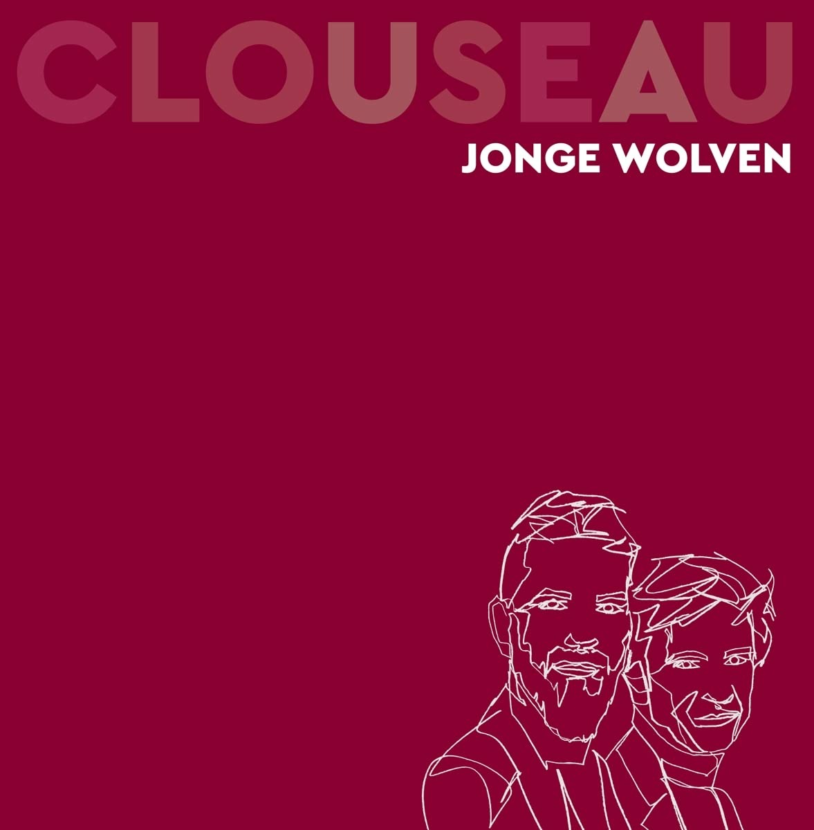 CLOUSEAU - JONGE WOLVEN, Vinyl