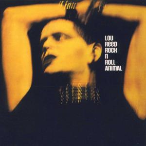 Lou Reed, Rock \'n\' Roll Animal (Live), CD
