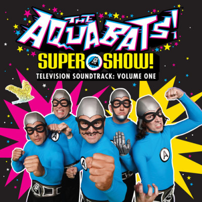 AQUABATS, THE - SUPER SHOW! TELEVISION SOUNDTRACK: VOLUME ONE, Vinyl
