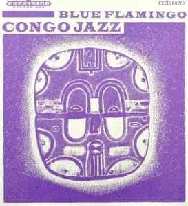 BLUE FLAMINGO - CONGO JAZZ, CD