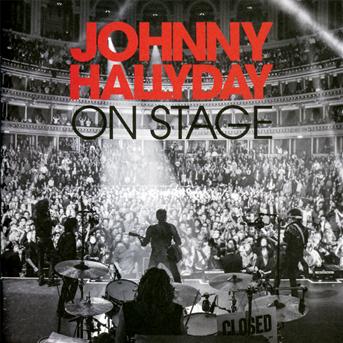 HALLYDAY, JOHNNY - ON STAGE, CD