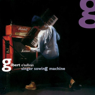 O\'SULLIVAN, GILBERT - SINGER SOWING MACHINE, CD