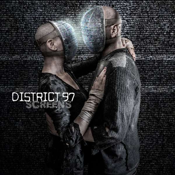 DISTRICT 97 - SCREENS, CD