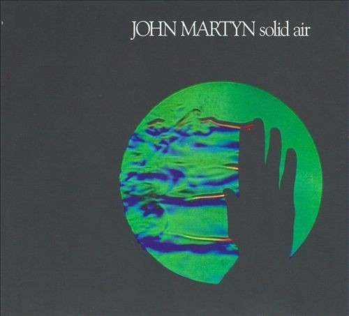 MARTYN, JOHN - SOLID AIR: CLASSICS REVISITED, Vinyl