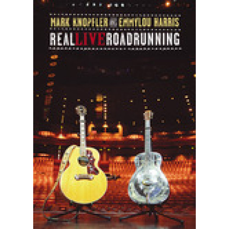 KNOPFLER M. & HARRIS E. - REAL LIVE ROADRUNNING, DVD
