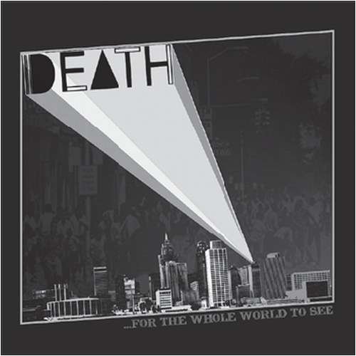 Death, FOR THE WHOLE WORLD TO SE, CD