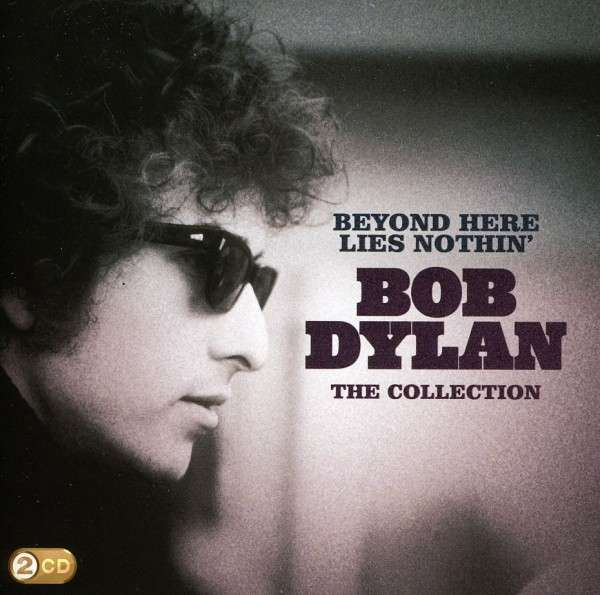 Bob Dylan, BEYOND HERE LIES NOTHIN\', CD