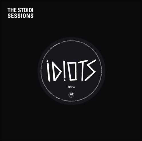 IDIOTS - STOIDI SESSIONS, Vinyl