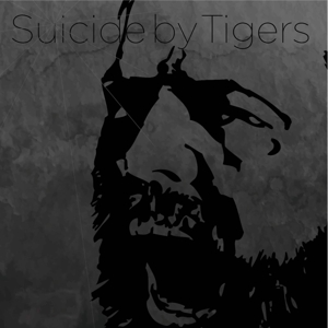 SUICIDE BY TIGERS - SUICIDE BY TIGERS, Vinyl