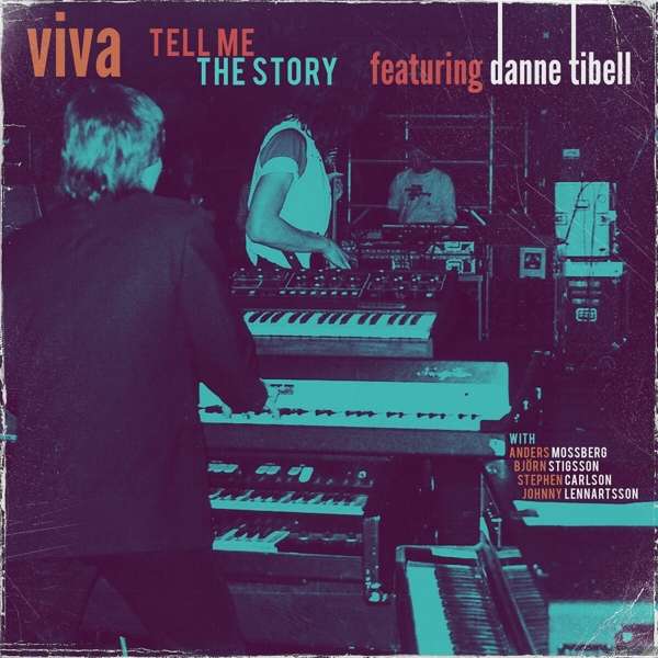 VIVA FT. DANNE TIBELL - TELL ME THE STORY, CD