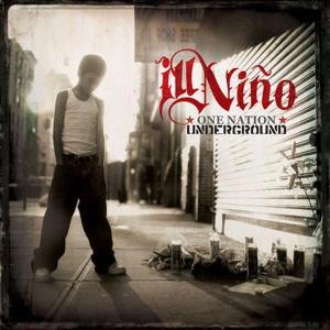 ILL NINO - ONE NATION UNDERGROUND, CD