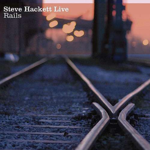 HACKETT, STEVE - LIVE RAILS, CD
