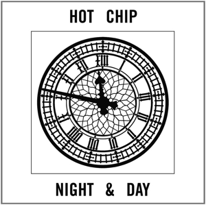 HOT CHIP - NIGHT & DAY, Vinyl