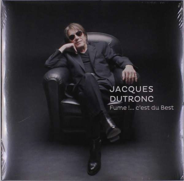 Dutronc, Jacques - Fume !....C\'est Du Best, Vinyl