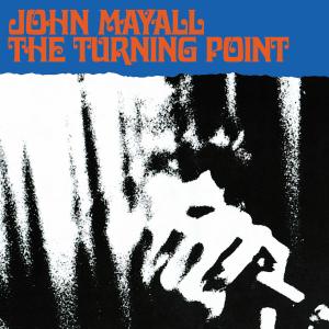 MAYALL JOHN - THE TURNING POINT, CD