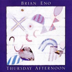 ENO BRIAN - THURSDAY AFTERNOON, CD
