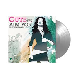 CUTE IS WHAT WE AIM FOR - THE SAME OLD BLOOD RUSH, Vinyl