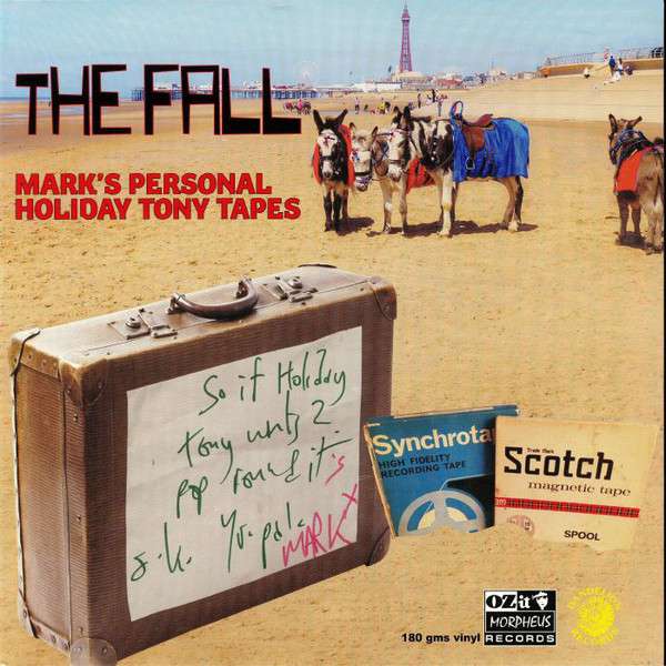 FALL - MARK E SMITH\'S PERSONAL HOLIDAY TONY TAPES, Vinyl