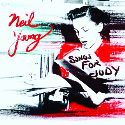 YOUNG, NEIL - SONGS FOR JUDY, Vinyl