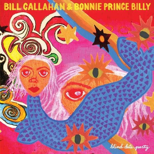 CALLAHAN, BILL & BONNIE \' - BLIND DATE PARTY, CD