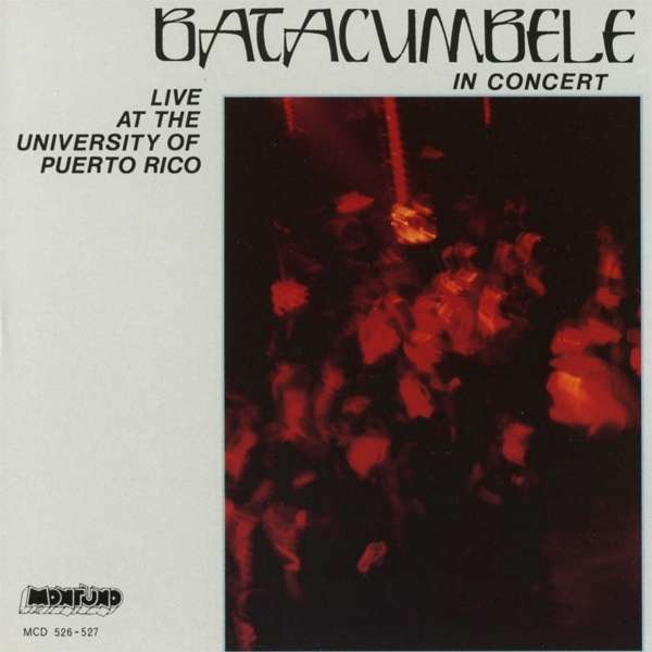 BATACUMBELE - IN CONCERT, CD