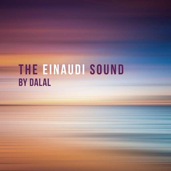 DALAL - THE EINAUDI SOUND (BY DALAL), CD
