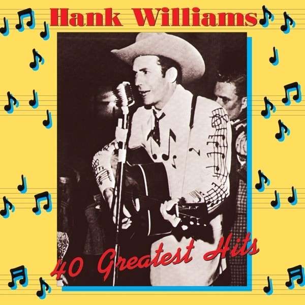 WILLIAMS, HANK - 40 GREATEST HITS, Vinyl