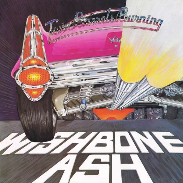 Two Barrels Burning - Wishbone Ash LP, Vinyl