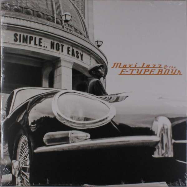 MAXI JAZZ & THE E-TYPE BOYS - SIMPLE... NOT EASY, Vinyl