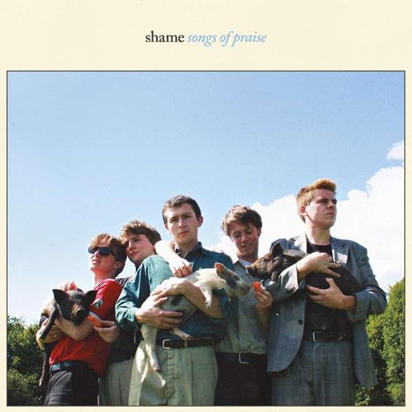 SHAME - SONGS OF PRAISE, Vinyl