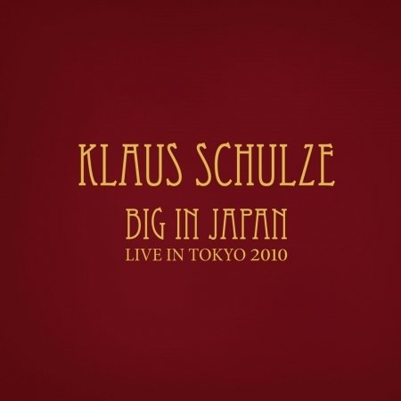 SCHULZE, KLAUS - BIG IN JAPAN, CD