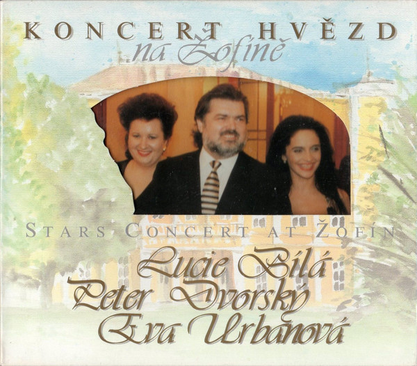 Lucie Bílá, & Eva Urbanová, Peter Dvorský - Koncert hvězd na Žofíně, CD