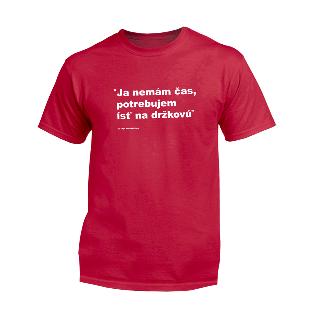 Myšlienky Politikov tričko Držková Červená XL