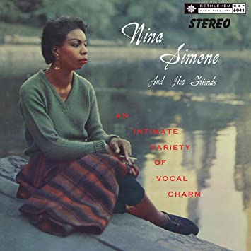 Nina Simone, Nina Simone And Her Friends (2021 Stereo Remastered), CD