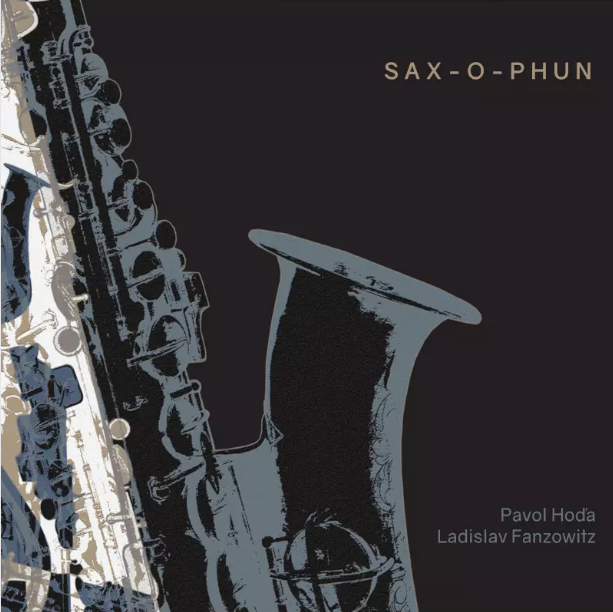 Pavol Hoďa, a Ladislav Fanzowitz - Sax-o-Phun, CD