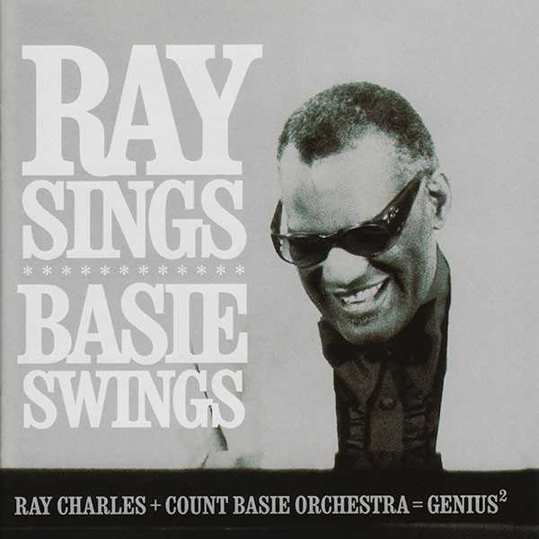 Ray Charles, Ray Sings, Basie Swings, CD