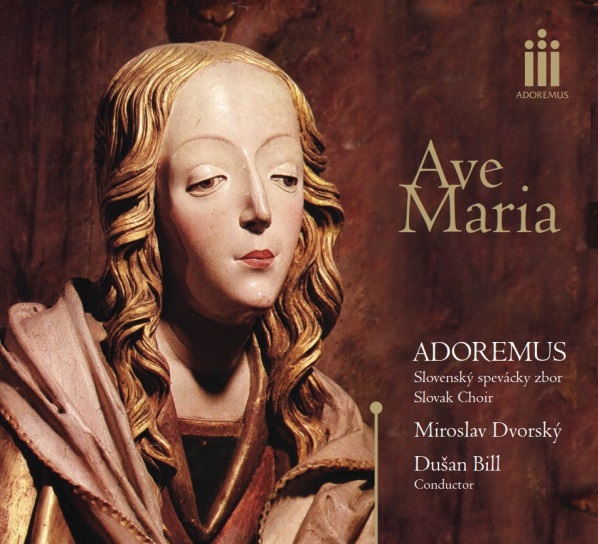 Slovenský spevácky zbor Adoremus, Ave Maria, CD