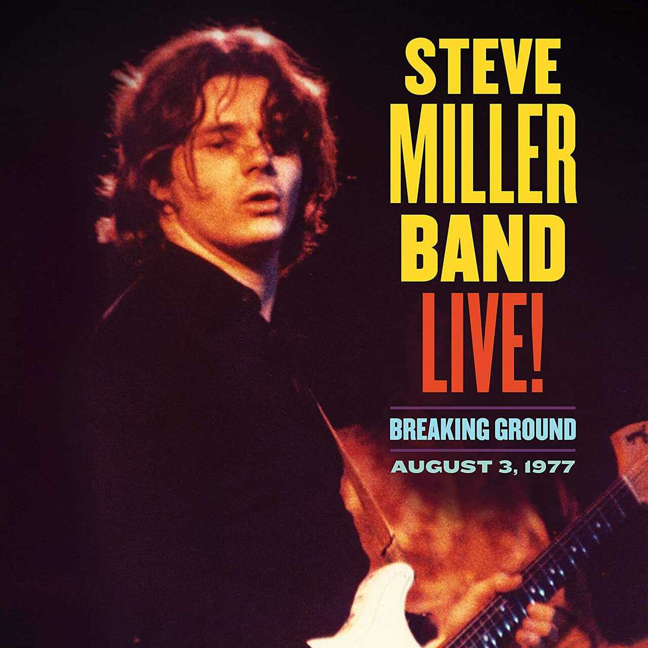 Live! Breaking Ground: August 3, 1977