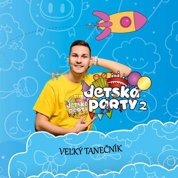 E-shop DETSKA PARTY S UJOM LUBOM 2 / VELKY TANECNIK