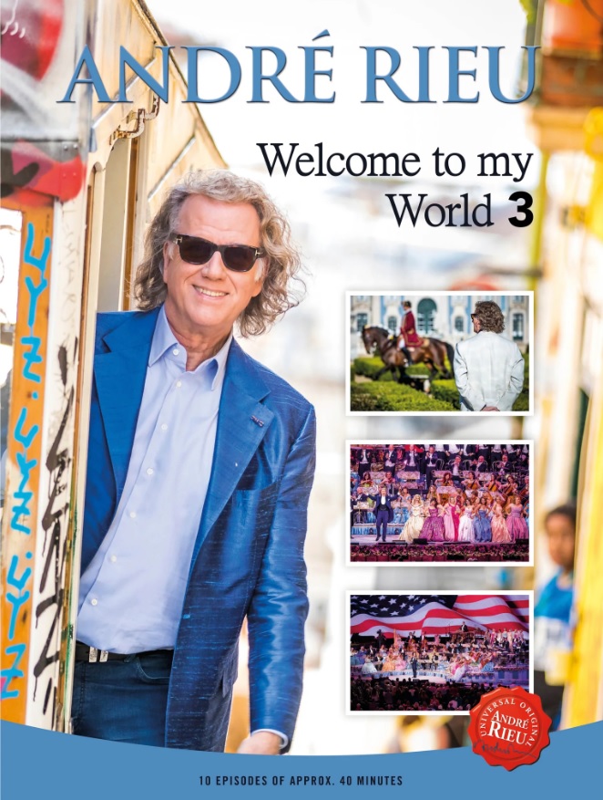 André Rieu, Welcome To My World 3, DVD