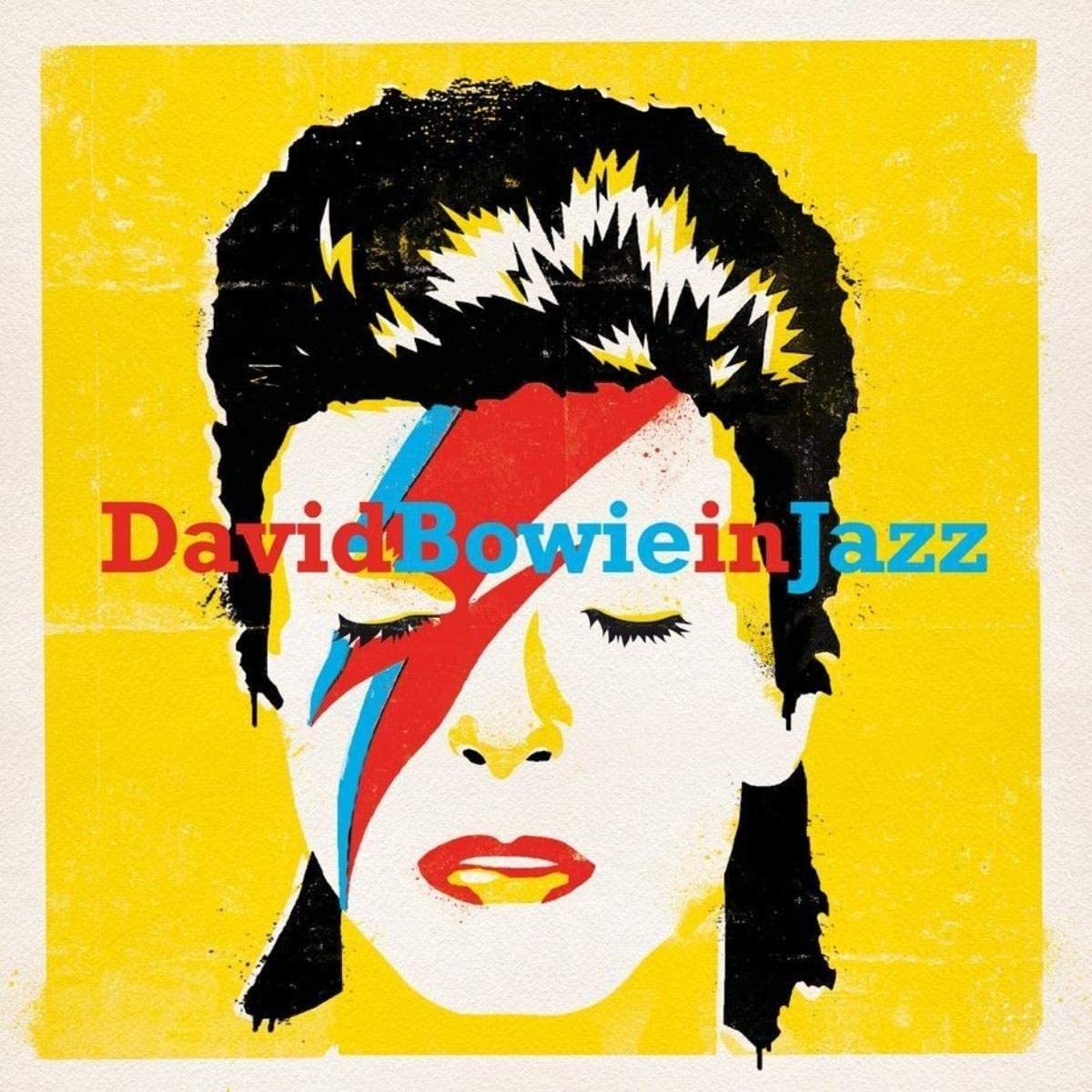 David Bowie in Jazz (A Jazz Tribute to David Bowie)