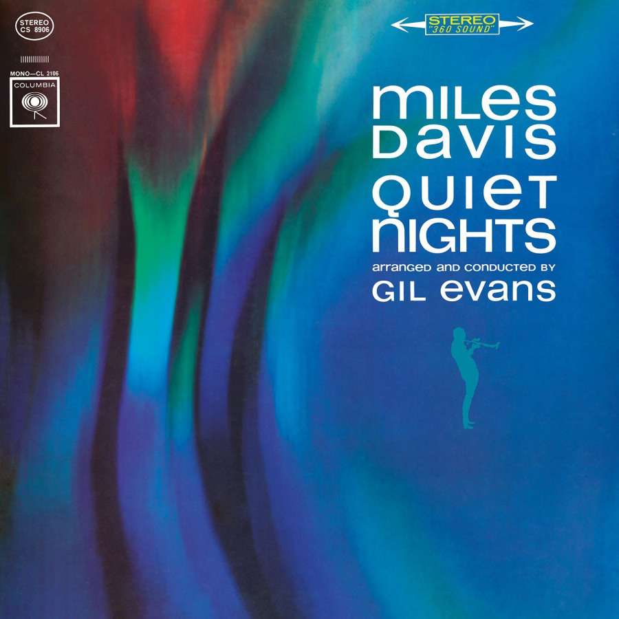 Quiet Nights arranged and conducted by Gil Evans