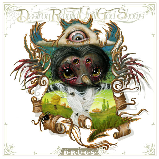 Destroy Rebuild Until God Shows, D.R.U.G.S., CD